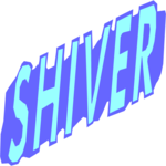 Shiver