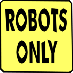 Robots Only