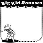 Big Kid Bonuses Frame