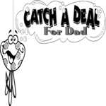 Catch a Deal for Dad