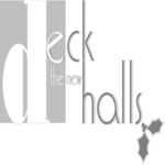 Deck the New Halls