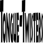 Tongue-Twisters