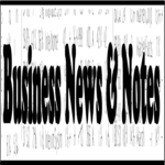 Business News & Notes