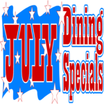 July Dining Specials