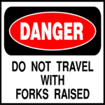 No Raised Forks