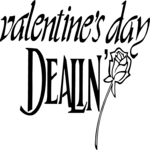 Valentine's Day Dealin'