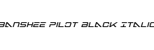 Banshee Pilot Black Italic Black Italic font free download