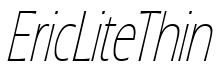 EricLiteThin Italic font free download