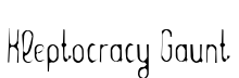 Kleptocracy Gaunt Regular font free download