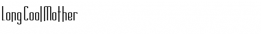 Download Long Cool Mother Regular Font Title Preview Download Long Cool Mother Regular Font Title Preview