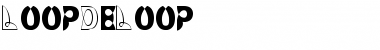 Download LoopDeLoop Regular Font Title Preview Download LoopDeLoop Regular Font Title Preview