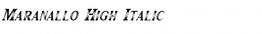 Download Maranallo High Italic Font