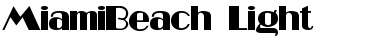 Download MiamiBeach Light Font