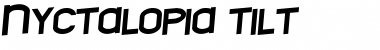 Download Nyctalopia tilt Regular Font