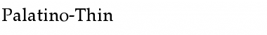 Download Palatino-Thin Font Download Palatino-Thin Font