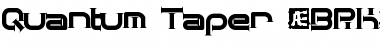 Download Quantum Taper (BRK) Regular Font