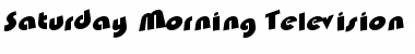 Download Saturday Morning Television Font Download Saturday Morning Television Font