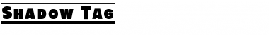 Download Shadow Tag Regular Font Title Preview
