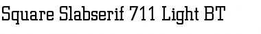 SquareSlab711 Lt BT Font