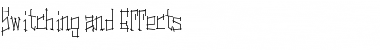 Download Switching and Effects Regular Font