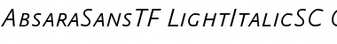 Download AbsaraSansTF-LightItalicSC Font Download AbsaraSansTF-LightItalicSC Font