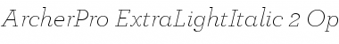 Download ArcherPro Extra Light Italic Font