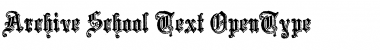 Download Archive School Text Font Download Archive School Text Font