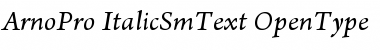 Download Arno Pro Italic SmText Font