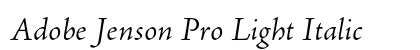 Adobe Jenson Pro Light Italic Preview