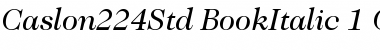 Download ITC Caslon 224 Std Font