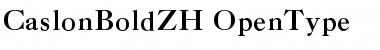 Download CaslonBoldZH Regular Font