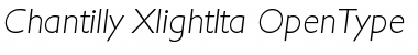 Download Chantilly-XlightIta Font