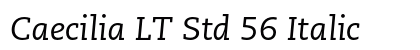 Caecilia LT Std 56 Italic Font Caecilia LT Std 56 Italic Font Preview