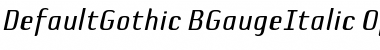 Download DefaultGothic-BGauge Font