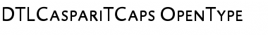 Download DTLCaspariTCaps Font