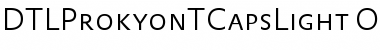 Download DTLProkyonTCapsLight Font