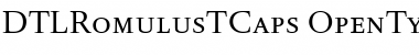 Download DTLRomulusTCaps Font