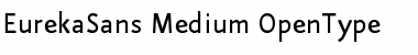 Download Eureka Sans Medium Font