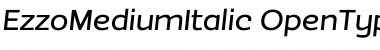 Download EzzoMediumItalic Font