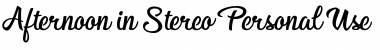 Download Afternoon in Stereo Personal Us Regular Font