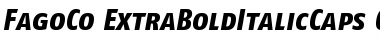 Download FagoCo ExtraBoldItalicCaps Font