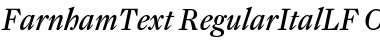 Download FarnhamText-RegularItalLF Regular Font