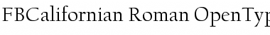 Download FBCalifornian Roman Font