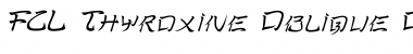 Download FCL-Thyroxine Oblique Font