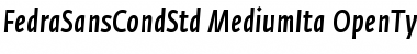 Download Fedra Sans Condensed Std Medium Italic Font