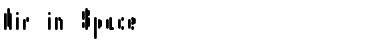 Download Air in Space Font Download Air in Space Font