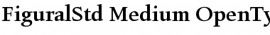 Download Figural Std Medium Font