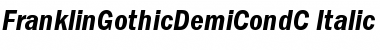 Download FranklinGothicDemiCondC Italic Font