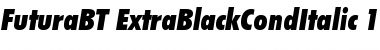 Download Futura Extra Black Condensed Italic Font