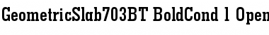 Download Geometric Slabserif 703 Bold Condensed Font